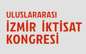İzmir İktisat Kongresi’nde Yerli ve Milli Ekonominin Yol Haritası Çizildi